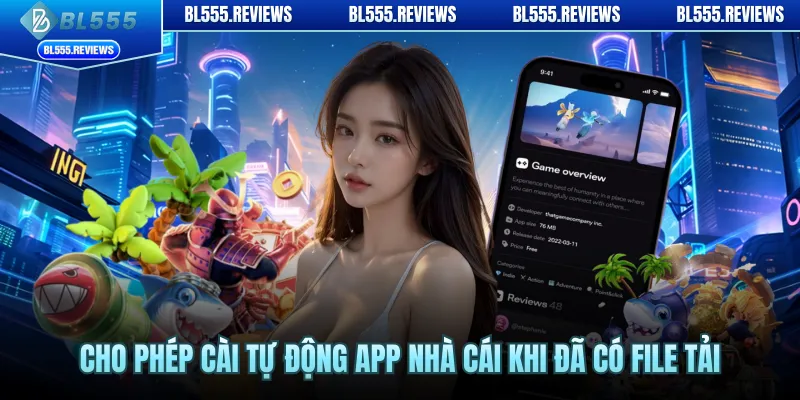 Cho phép cài tự động app nhà cái khi đã có file tải