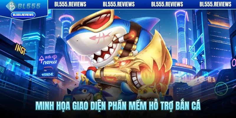 Minh họa giao diện phần mềm hỗ trợ bắn cá